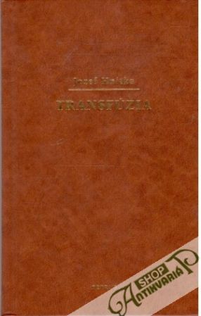 Transfúzia - Hnitka Jozef