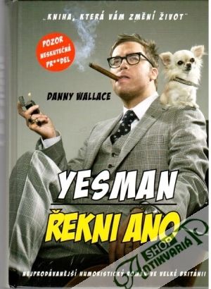 Yesman - Řekni ano - Wallace Danny