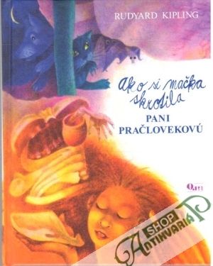 Ako si mačka skrotila pani pračlovekovú - Kipling Rudyard