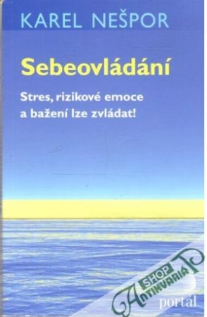 Sebeovládání - Nešpor Karel