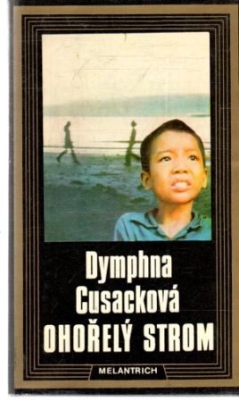 Ohořelý strom - Cusacková Dymphna