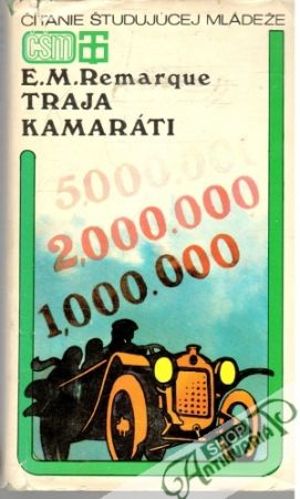 Traja kamaráti - Remarque Erich Maria