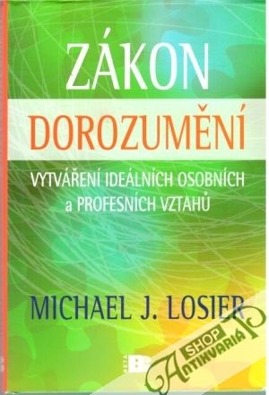 Zákon dorozumění - Losier Michael J.