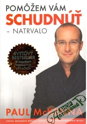 Pomôžem vám schudnúť - natrvalo - McKenna Paul