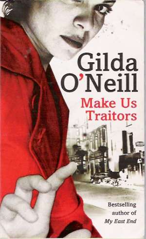 MAKE US TRAITORS - O´Neill G.