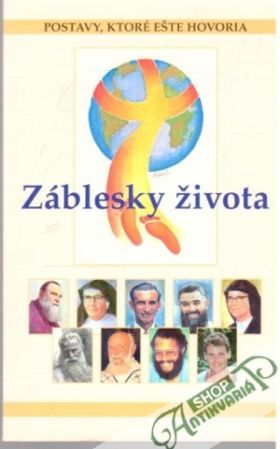 Záblesky života - Kolektív autorov