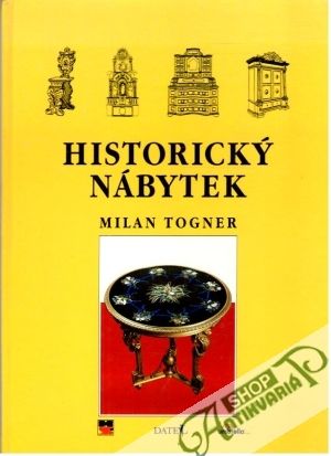 Historický nábytek - Togner Milan