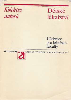 Dětské lékařství - Kolektív autorov