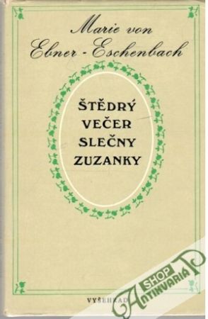 Štědrý večer slečny Zuzanky - Ebner - Eschenbach Marie