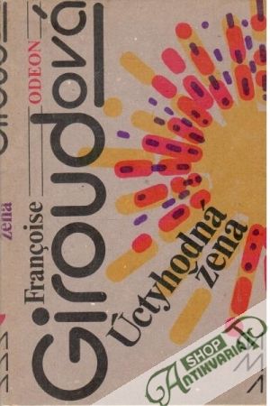 Úctyhodná žena - Giroudová Francoise