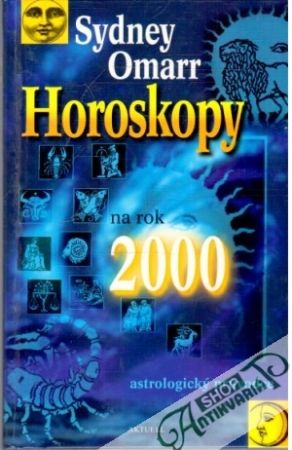 Horoskopy na rok 2000 - Omarr Sydney