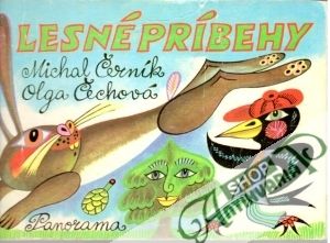 Lesné príbehy - Černík Michal, Čechová, Olga