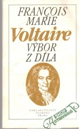 Výbor z díla - Voltaire Francois Marie