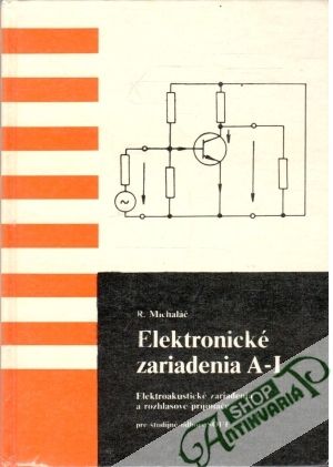 Elektronické zariadenia A-I - Michaláč Rudolf