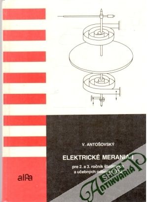 Elektrické merania I. - Antošovský Vojtech