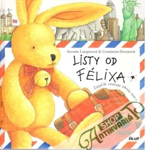 Listy od Félixa - Langenová Annette, Droopová Constanza
