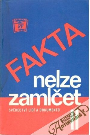 Fakta nelze zamlčet - Kolektív autorov