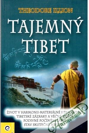 Tajemný Tibet - Illion Theodore