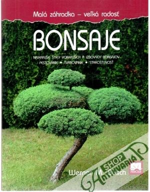 Bonsaje - Busch Werner M.