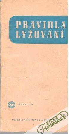 Pravidlá lyžování - Kolektív autorov