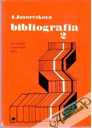 Bibliografia 2. - Javorčíková Anna