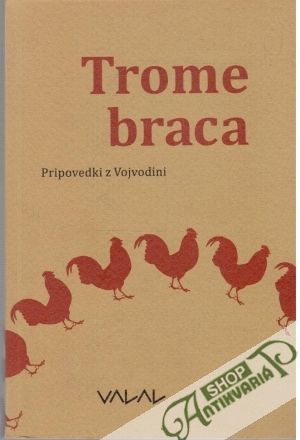 Trome braca - Hnaťuk Volodimir