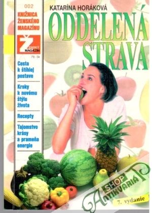 Oddelená strava - Horáková Katarína