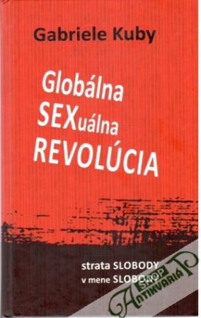 Globálna sexuálna revolúcia - Kuby Gabriele