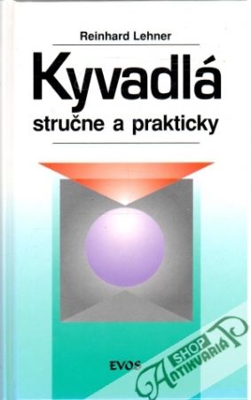 Kyvadlá - stručne a prakticky - Lehner Reinhard