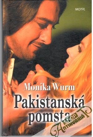 Pakistanská pomsta - Wurm Monika