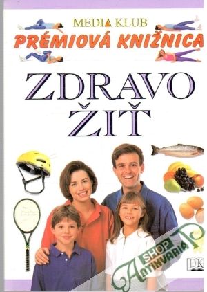 Zdravo žiť - Payneová Fiona
