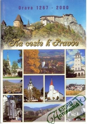 Na ceste k Pravde - Kolektív autorov
