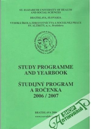 Študijný program a ročenka 2006/2007 - Kolektív autorov