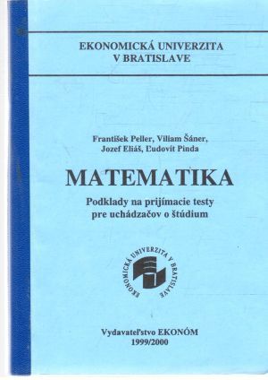 Matematika - Peller F., Šáner V., Eliáš J., Pinda Ľ.