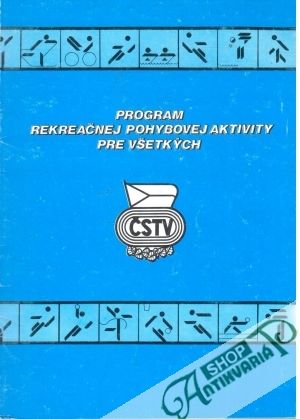 Program rekreačnej pohybovej aktivity pre všetkých - Havlíček Ivo, Havlíček Roman
