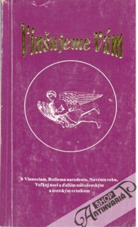 Vinšujeme Vám - Šípka M. a kolektív autorov