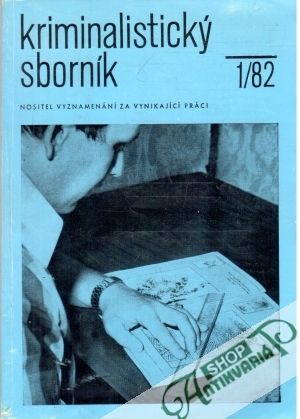 Kriminalistický sborník 1/1982 - Kolektív autorov