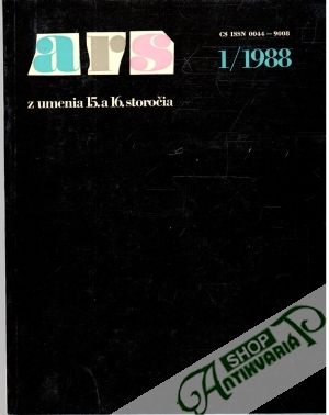 ARS z umenia 15. a 16. storočia 1/1988 - Kolektív autorov
