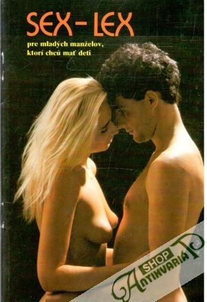 Sex - lex - Brencsán János, Töreky Ferenc
