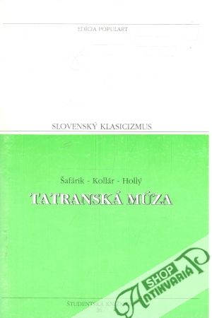 Slovenský klasicizmus - Tatranská múza - Kolektív autorov