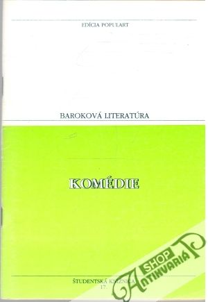 Baroková literatúra - Komédie - Kolektív autorov