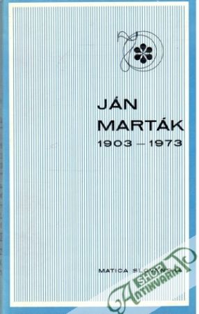 Ján Marták 1903 - 1973 - Rosenbaum KArol