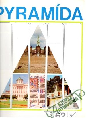 Pyramída 62 - Kolektív autorov