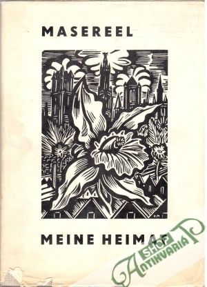 Meine Heimat - Masereel Frans