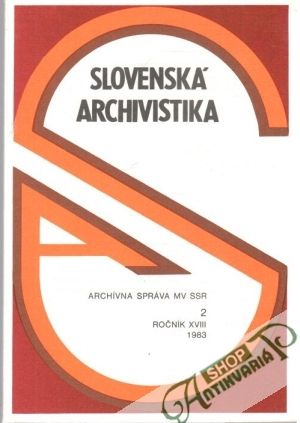 Slovenská archivistika 2/1983 - Kolektív autorov