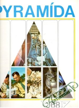 Pyramída 68 - Kolektív autorov