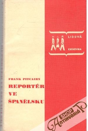Reportér ve Španělsku - Pitcairn Frank