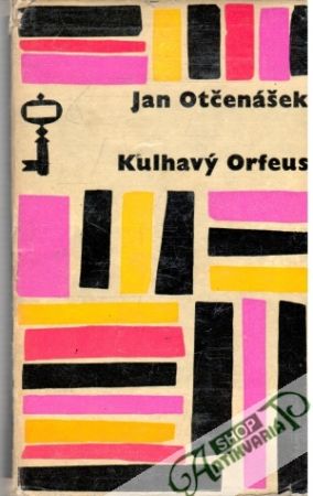 Kulhavý Orfeus - Otčenášek Ján