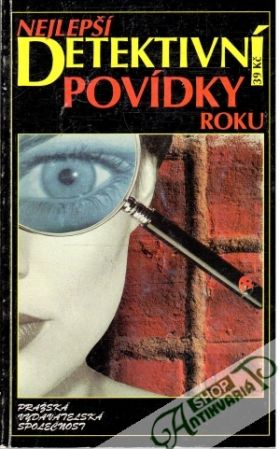 Nejlepší detektivní povídky roku - Kolektív autorov