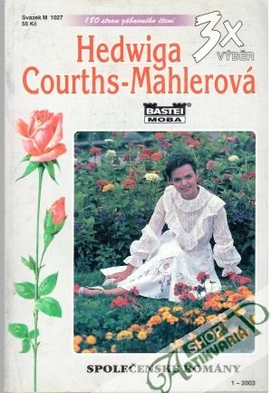 Hrabě Lazar, Princezná bez korunky, Láska v Luganu - Birkner - Mahlerová Frieda